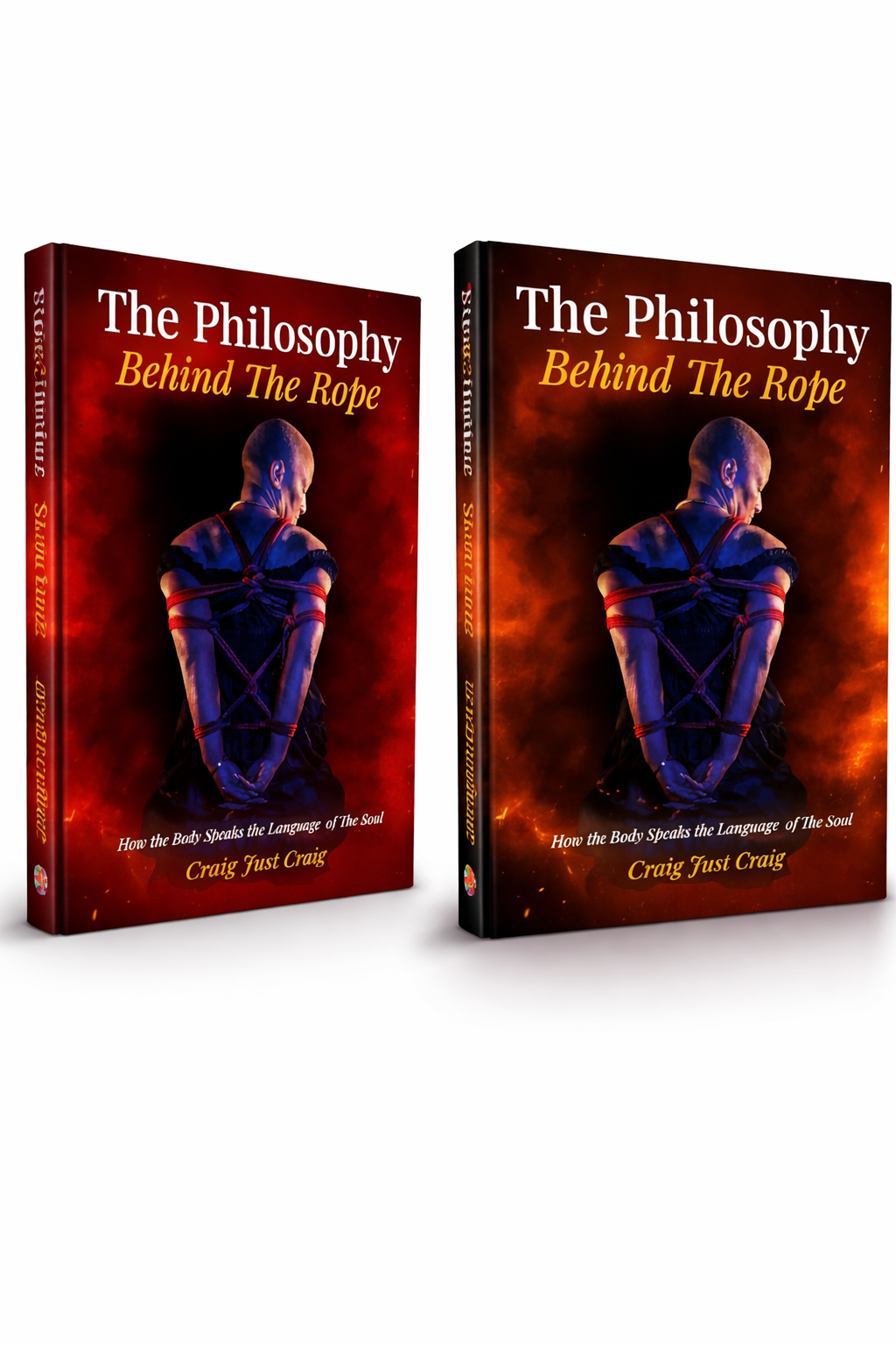 The Philosophy Behind the Rope — hardcover and paperback editions